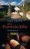 [Weinkriminale 05] • Der Portwein-Erbe